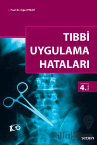 Tıbbi Uygulama Hataları