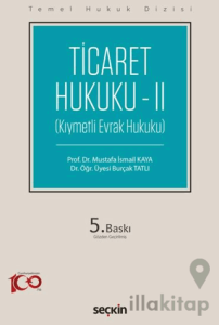 Ticaret Hukuku – II