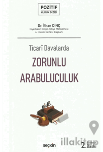 Ticari Davalarda Zorunlu Arabuluculuk