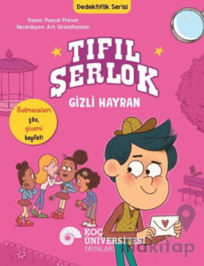 Tıfıl Şerlok – Gizli Hayran