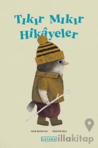 Tıkır Mıkır Hikayeler