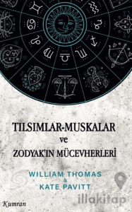 Tılsımlar Muskalar ve Zodyak’ın Mücevherleri