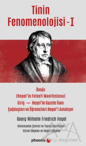 Tinin Fenomenolojisi - 1 (Önsöz - Giriş)