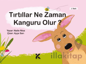 Tırtıllar Ne Zaman Kanguru Olur?