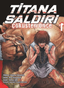 Titana Saldırı - Çöküşten Önce 1