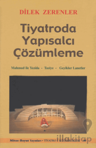 Tiyatroda Yapısalcı Çözümleme
