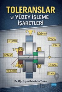 Toleranslar ve Yüzey İşleme İşaretleri