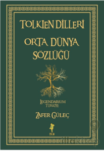 Tolkien Dilleri Orta Dünya Sözlüğü