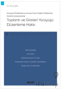 Toplantı ve Gösteri Yürüyüşü Düzenleme Hakkı