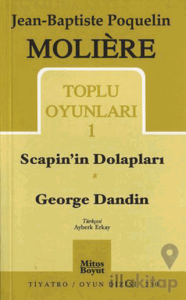 Toplu Oyunları 1 Scapin’in Dolapları / George Dandin