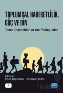 Toplumsal Hareketlilik, Göç ve Din