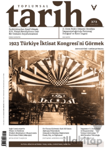 Toplumsal Tarih Dergisi Sayı:373 Ocak 2025