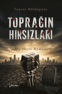 Toprağın Hırsızları