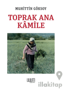 Toprak Ana Kamile