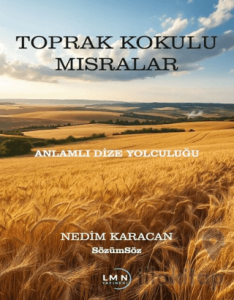 Toprak Kokulu Mısralar