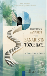 Tözçera'nın Sanarış'ı veya Sanarış'ın Tözçera'sı