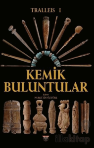 Tralleis 1 - Kemik Buluntular