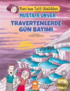 Travertenlerde Gün Batımı