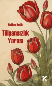 Tülpansızlık Yarası