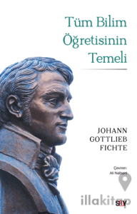 Tüm Bilim Öğretisinin Temeli