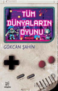 Tüm Dünyaların Oyunu