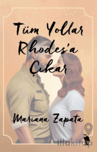 Tüm Yollar Rhodes’a Çıkar