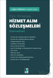 Tüm Yönleriyle Hizmet Alım Sözleşmeleri