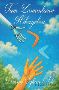 Tüm Zamanların Hikayeleri