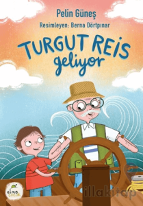 Turgut Reis Geliyor