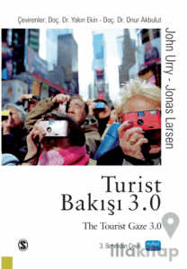 Turist Bakışı 3.0 - The Tourist Gaze 3.0