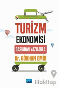 Turizm Ekonomisi - Basından Yazılarla