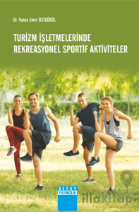 Turizm İşletmelerinde Rekreasyonel Sportif Aktiviteler