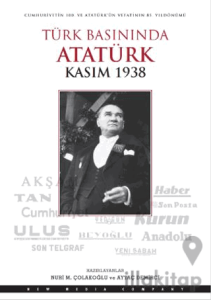 Türk Basınında Atatürk - Kasım 1938