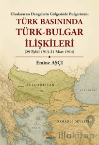 Türk Basınında Türk - Bulgar İlişkileri