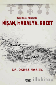 Türk-Bulgar İttifakında Nişan, Madalya, Rozet