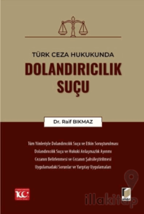 Türk Ceza Hukukunda Dolandırıcılık Suçu