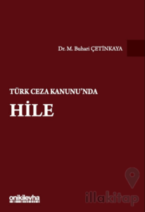 Türk Ceza Kanunu'nda Hile