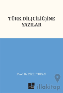 Türk Dil(ciliğ)ine Yazılar