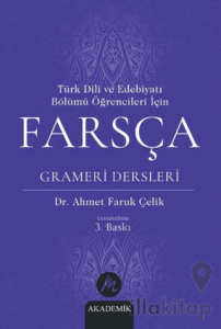 Türk Dili ve Edebiyatı Bölümü Öğrencileri İçin Farsça Grameri Dersleri