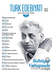 Türk Edebiyatı Aylık Fikir ve Sanat Dergisi Sayı: 622 Ağustos 2025