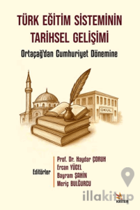 Türk Eğitim Sisteminin Tarihsel Gelişimi