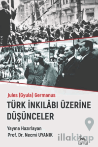 Türk İnkılabı Üzerine Düşünceler