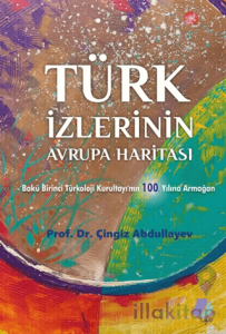 Türk İzlerinin Avrupa Haritası