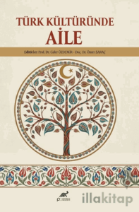 Türk Kültüründe Aile
