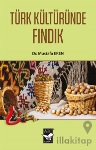 Türk Kültüründe Fındık