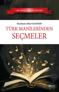 Türk Manilerinden Seçmeler
