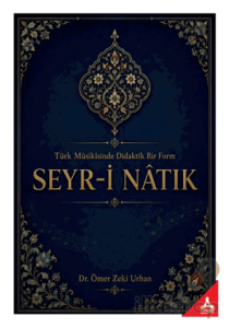 Türk Musikisinde Didaktik Bir Form Seyr-i Natık