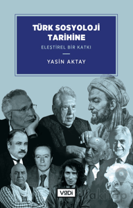 Türk Sosyoloji Tarihine Eleştirel Bir Katkı