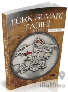 Türk Süvari Tarihi