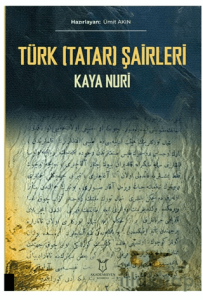 Türk (Tatar) Şairleri Kaya Nuri